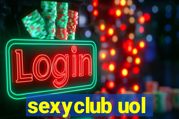 sexyclub uol